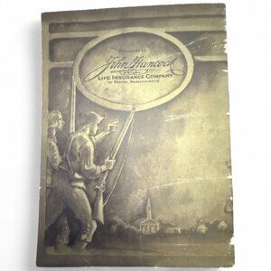 Paul Revere Booklet Circa 1930 Published By John Hancock Mutual Life Insurance C